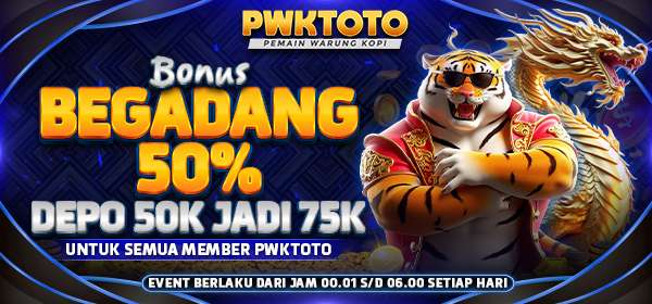 PWKTOTOBONUS BEGADANG